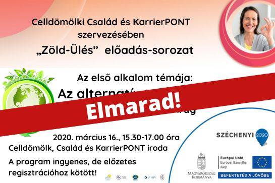 „Zöld-Ülés” előadás-sorozat - első alkalom „Zöld-Ülés” előadás-sorozat - első alkalom