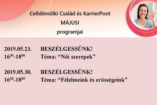 Celldömölki Család és KarrierPONT májusi programjai Celldömölki Család és KarrierPONT májusi programjai