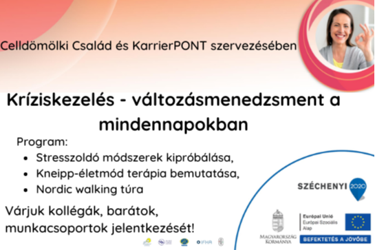 Kríziskezelés - változásmenedzsment a mindennapokban Kríziskezelés - változásmenedzsment a mindennapokban