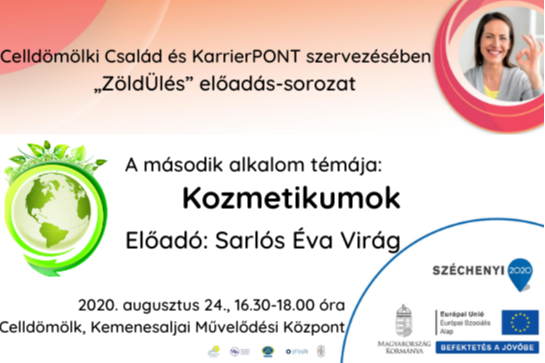 ZöldÜlés előadás-sorozat (3/2) - Kozmetikumok ZöldÜlés előadás-sorozat (3/2) - Kozmetikumok