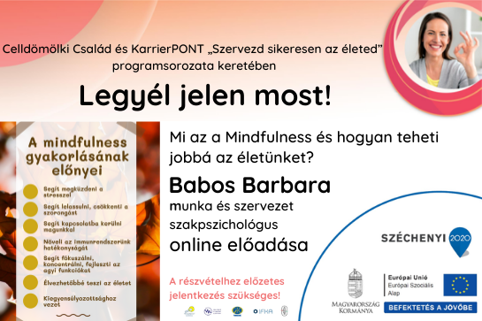 Legyél jelen most! - online előadás (dec. 10.) Legyél jelen most! - online előadás (dec. 10.)