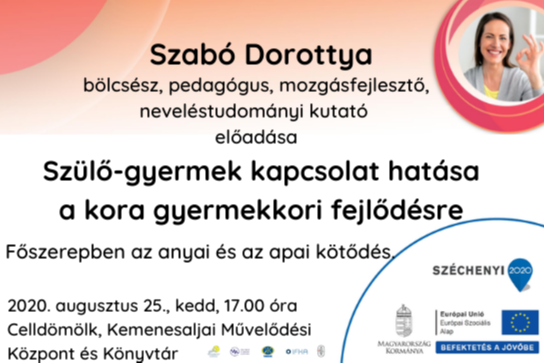 Szülő-gyermek kapcsolat hatása a gyermekkori fejlődésre Szülő-gyermek kapcsolat hatása a gyermekkori fejlődésre