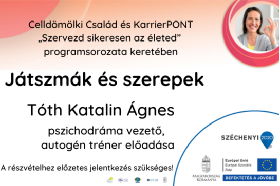 Játszmák és szerepek - előadás Celldömölkön Játszmák és szerepek - előadás Celldömölkön